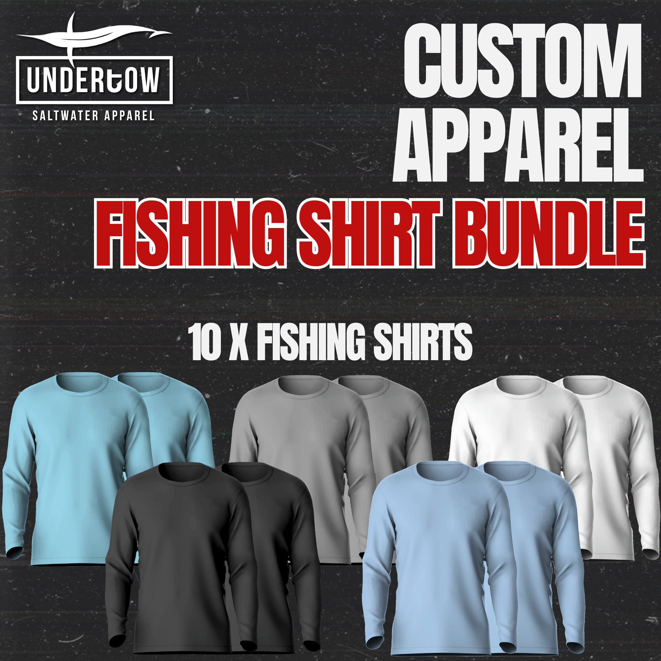 Custom Fishing Shirt Bundle - x 10