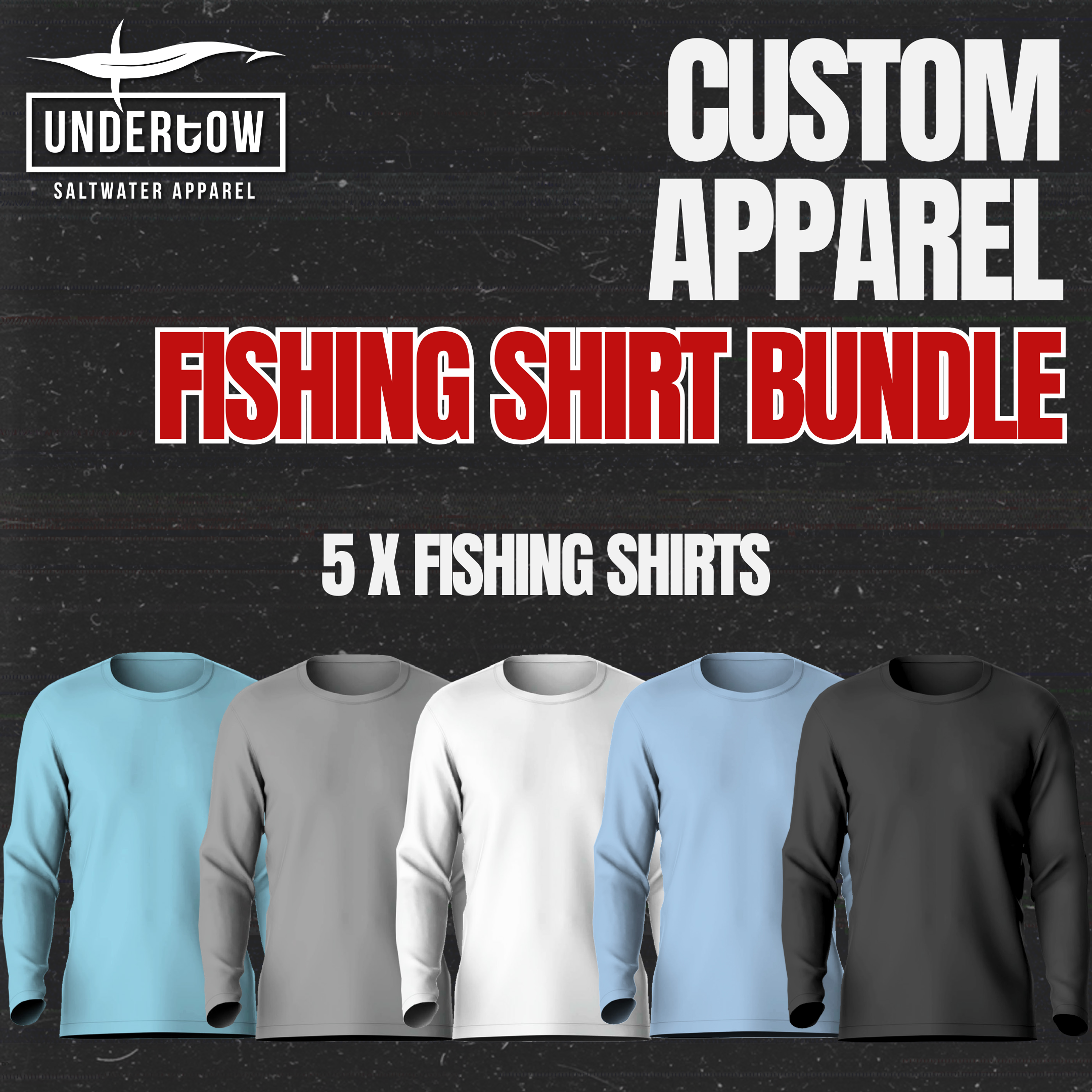 Custom Fishing Shirt Bundle - x 5