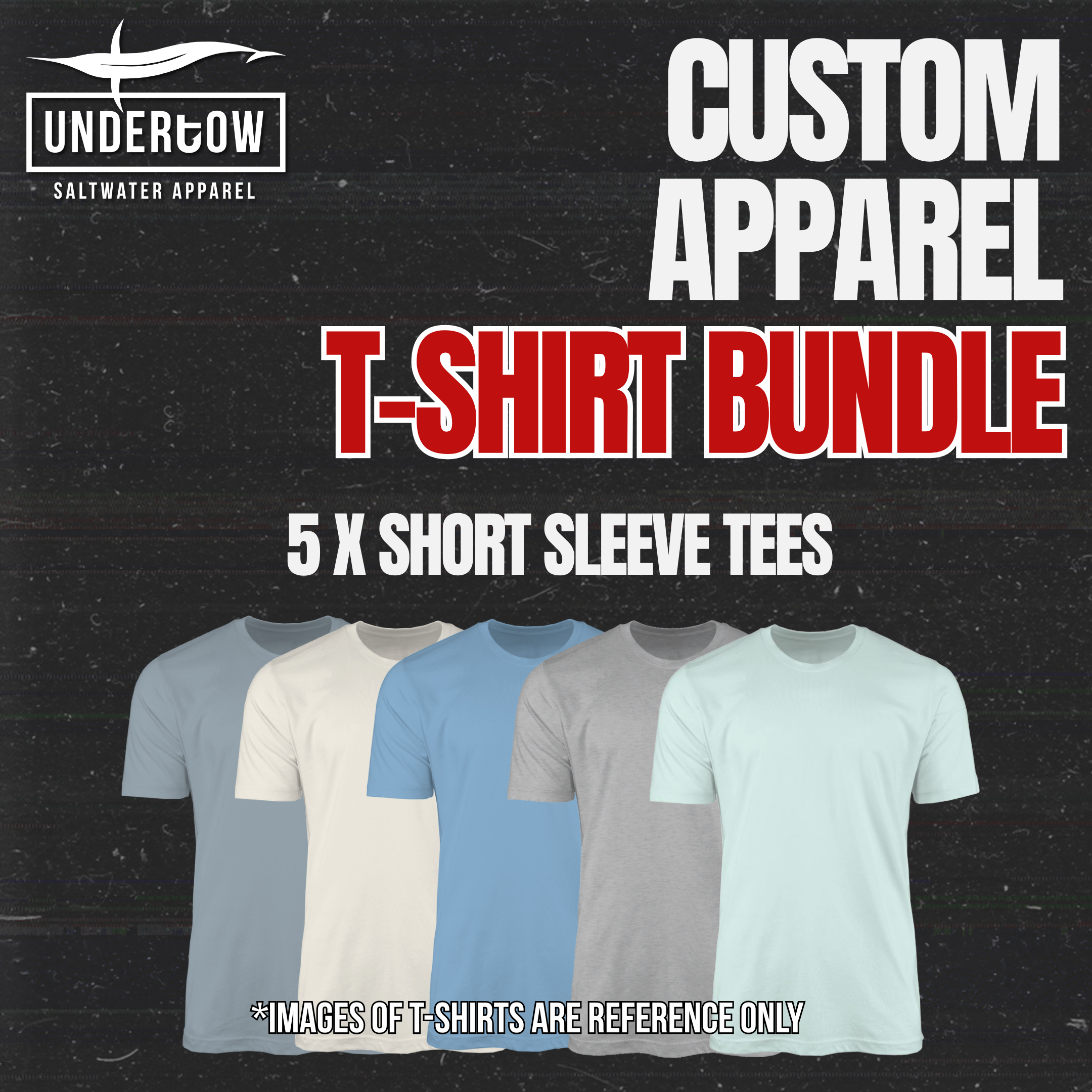 Custom T-shirt Bundle - x 5